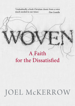 Joel McKerrow - Woven: A Faith for the Dissatisfied