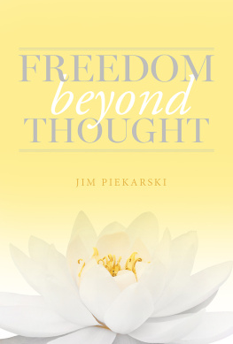 Jim Piekarski - Freedom Beyond Thought