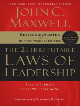 John C. Maxwell The 21 Irrefutable Laws of Leadership