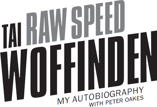 Raw Speed--The Autobiography of the Three-Times World Speedway Champion - image 3