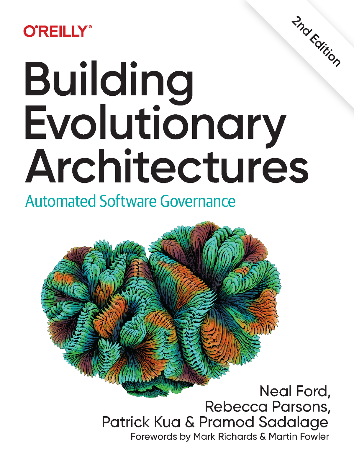 Building Evolutionary Architectures by Neal Ford Rebecca Parsons Patrick - photo 1