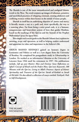 Abdur Rashid Siddiqui Shariah: A Divine Code of Life