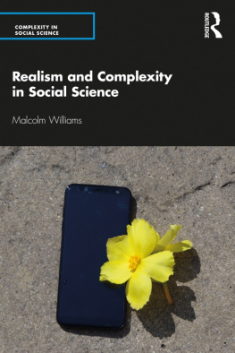 Malcolm Williams - Realism and Complexity in Social Science