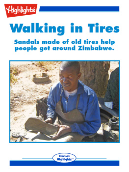 Cecil Dzwowa Walking in Tires