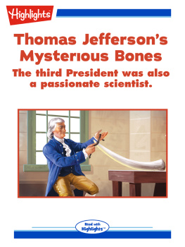 Lisa Idzikowski Thomas Jeffersons Mysterious Bones