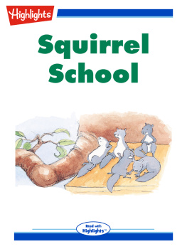 Lois Bower Squirrel School