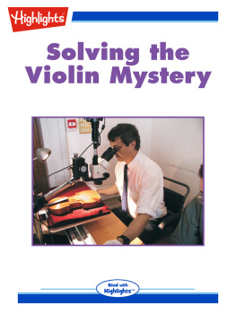 Denise Harbison Solving the Violin Mystery