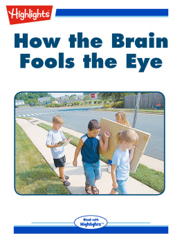 Carmella Van Vleet - How the Brain Fools the Eye