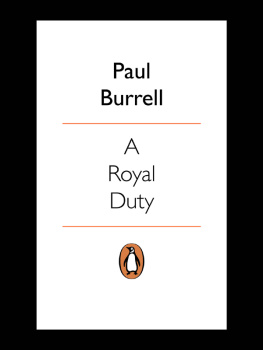 Paul Burrell - A Royal Duty: The poignant and remarkable untold story of the Princess of Wales