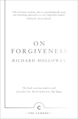 Richard Holloway On Forgiveness