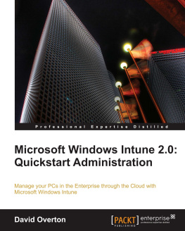 David Overton - Microsoft Windows Intune 2.0: Quickstart Administration