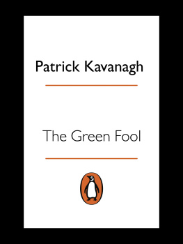 Patrick Kavanagh - The Green Fool