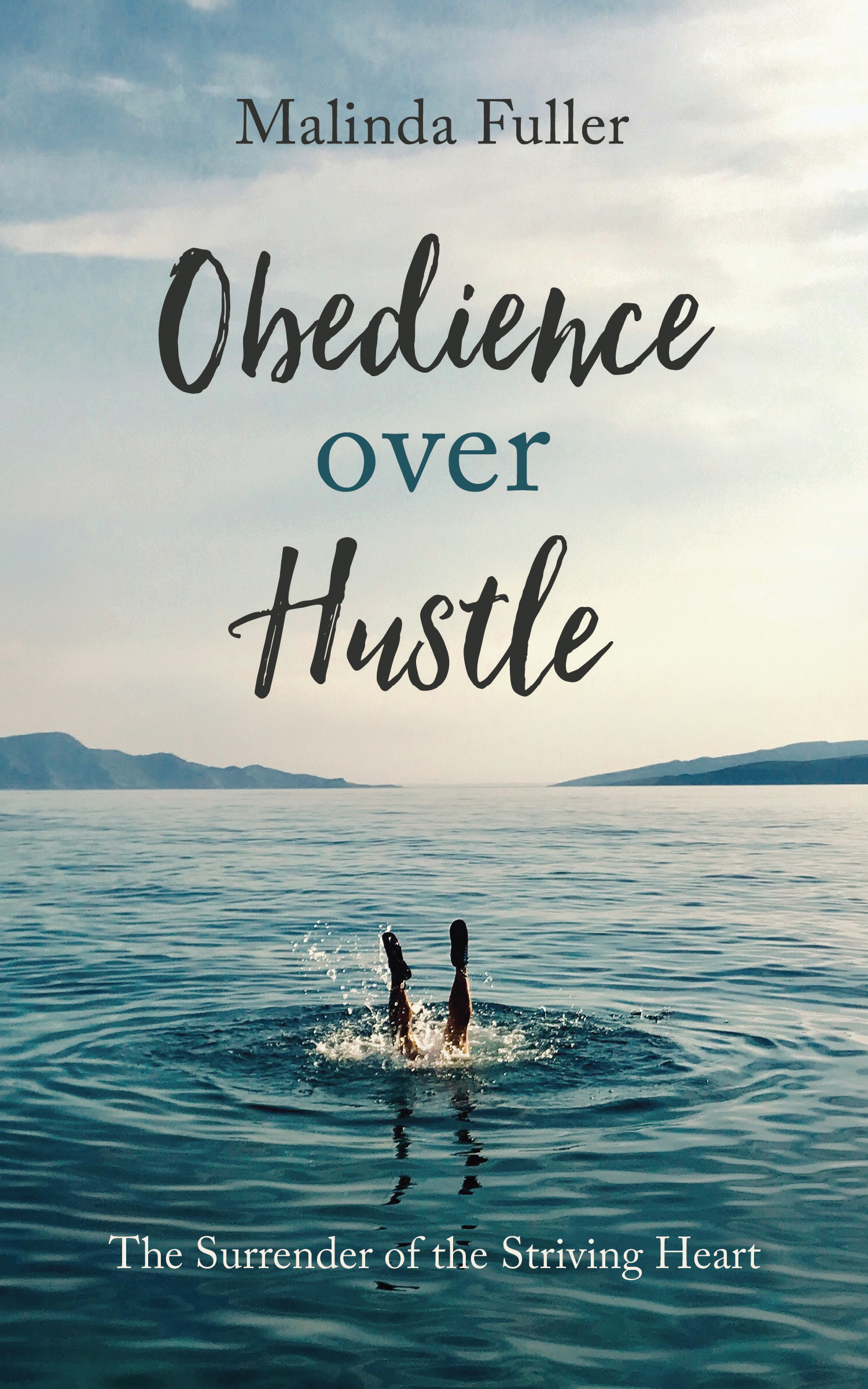 Praise for Obedience over Hustle God always prizes obedience more than - photo 1