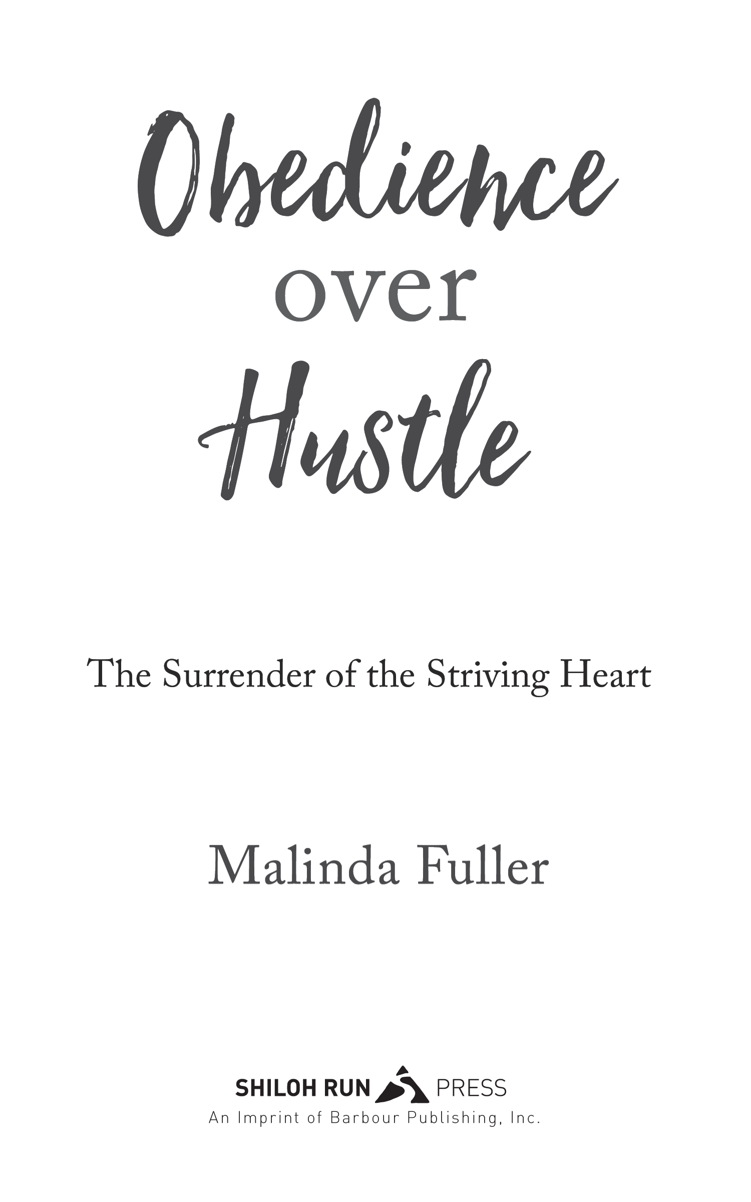 2019 by Malinda Fuller Print ISBN 978-1-64352-075-9 eBook Editions Adobe - photo 2