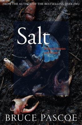 Bruce Pascoe Salt: Selected Stories and Essays