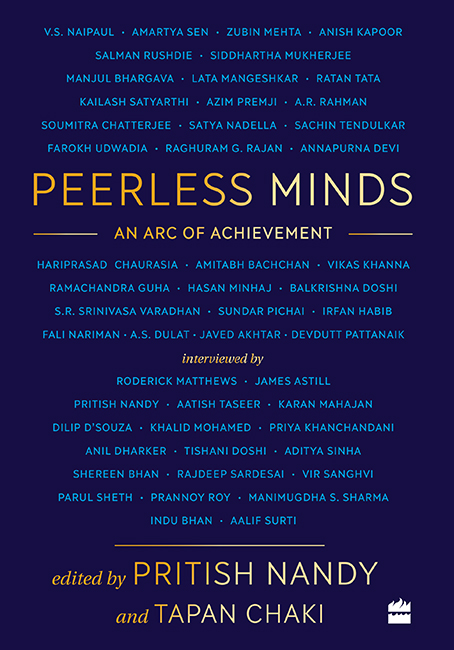 PEERLESS MINDS An Arc of Achievement Edited by PRITISH NANDY and TAPAN CHAKI - photo 1