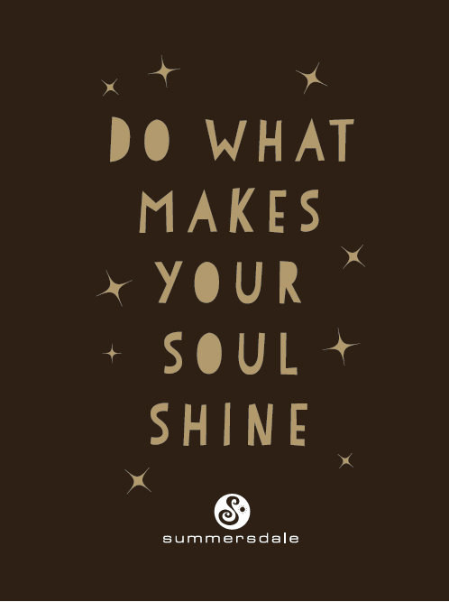 DO WHAT MAKES YOUR SOUL SHINE Copyright Summersdale Publishers 2019 All rights - photo 2