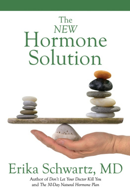 Dr. Erika Schwartz The New Hormone Solution