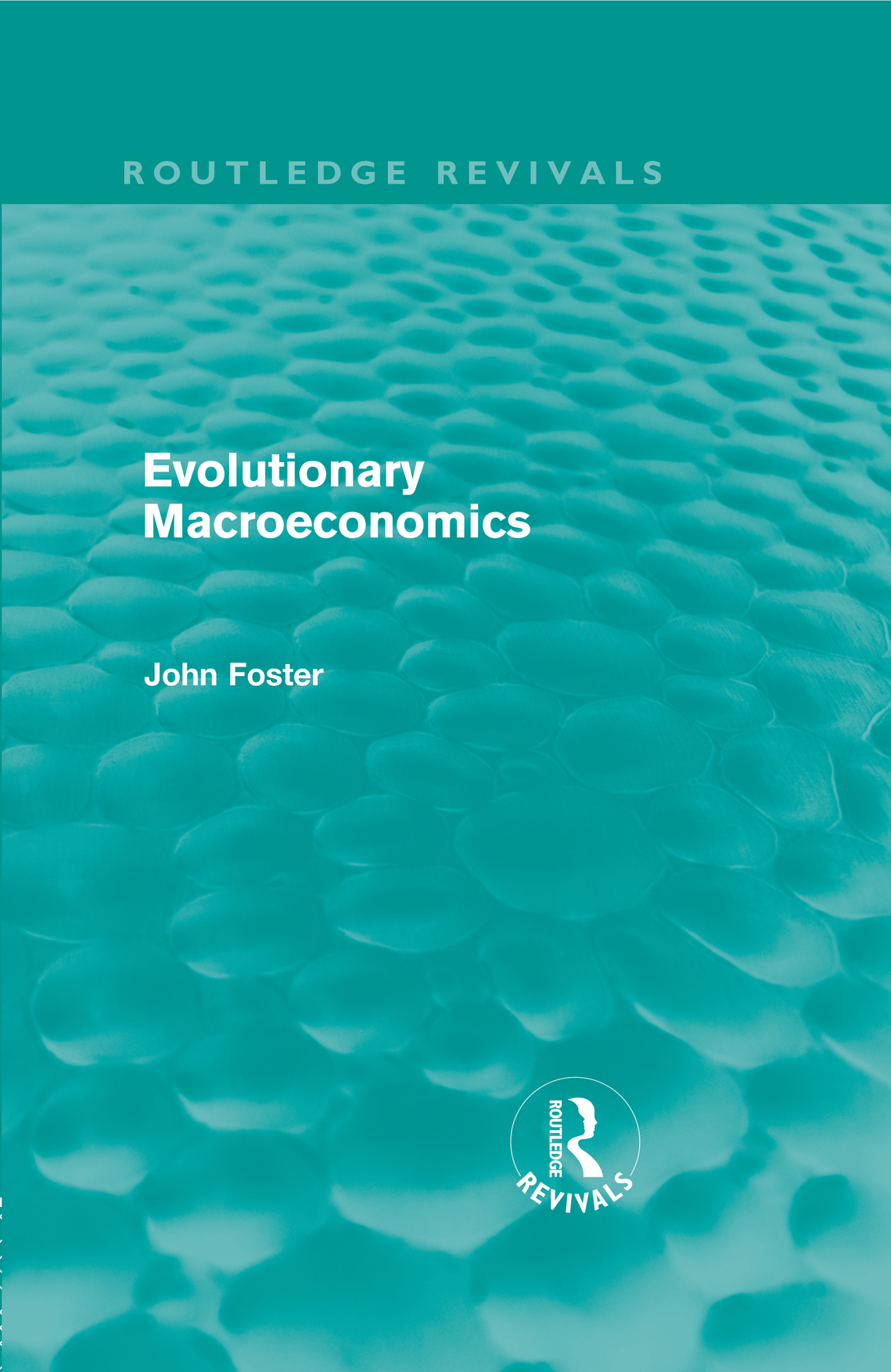 Routledge Revivals Evolutionary Macroeconomics First published in 1987 - photo 1