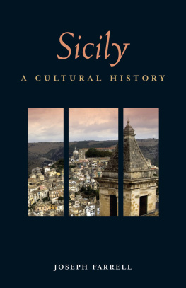 Joseph Farrell - Sicily: A Cultural History