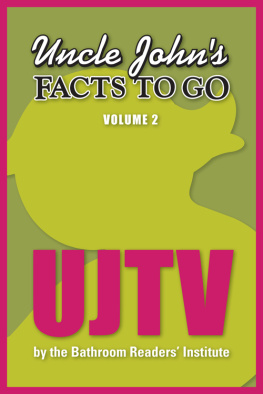 Bathroom Readers Institute - Uncle Johns Facts to Go UJTV