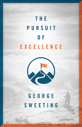 George Sweeting The Pursuit of Excellence