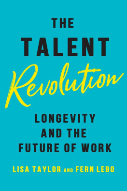 Lisa Taylor - The Talent Revolution: Longevity and the Future of Work