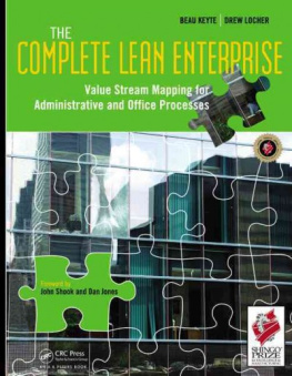 Beau Keyte - The Complete Lean Enterprise: Value Stream Mapping for Administrative and Office Processes