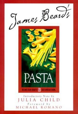 James Beard - Beard on Pasta (James Beard Library of Great American Cooking)