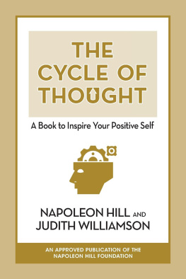 Napoleon Hill The Cycle of Thought: A Book to Inspire Your Positive Self