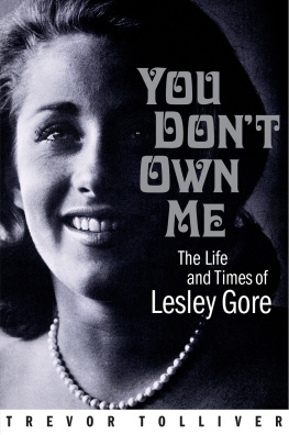 Trevor Tolliver - You Dont Own Me: The Life and Times of Lesley Gore