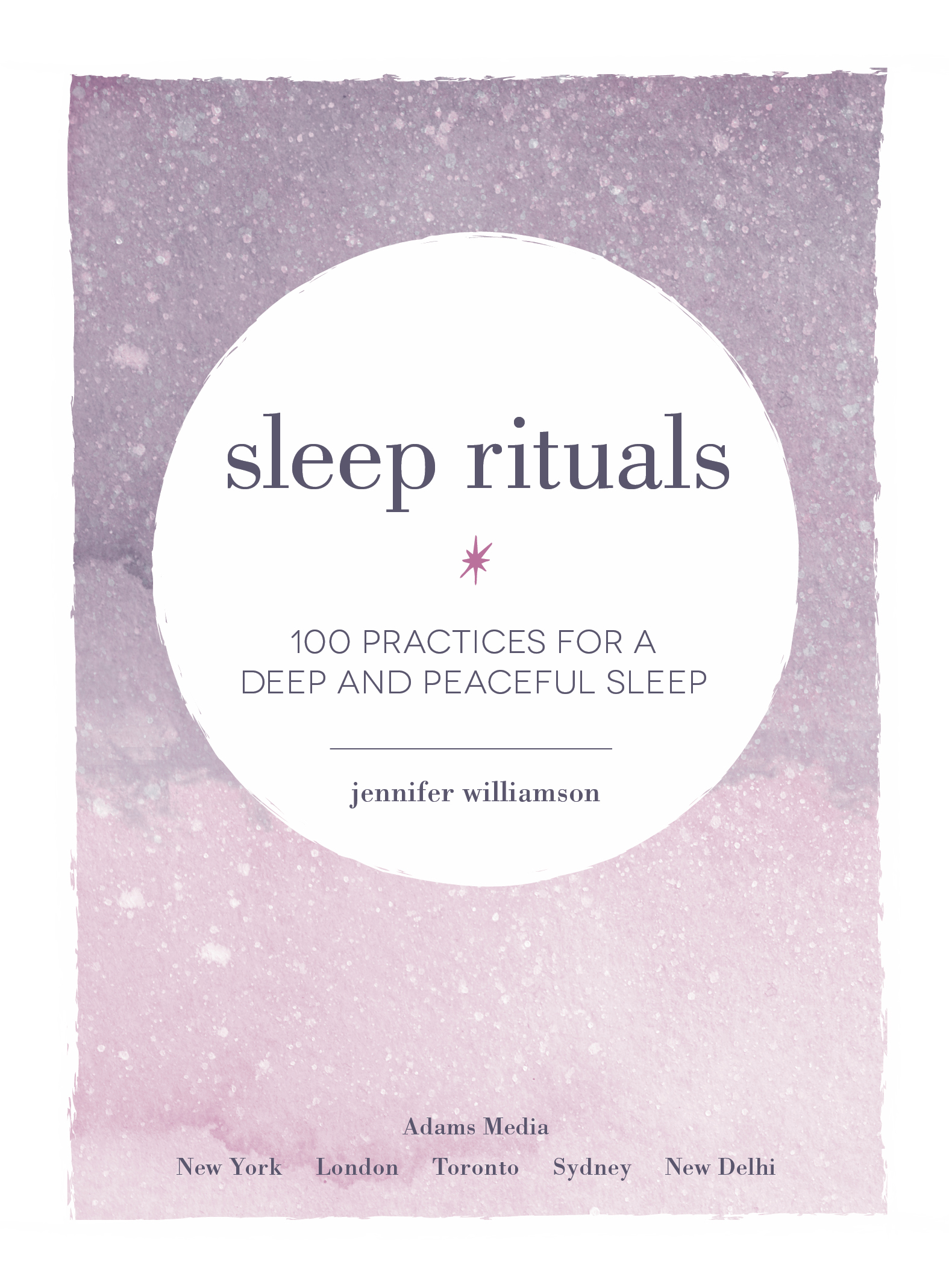 Sleep Rituals 100 Practices for a Deep and Peaceful Sleep - image 2