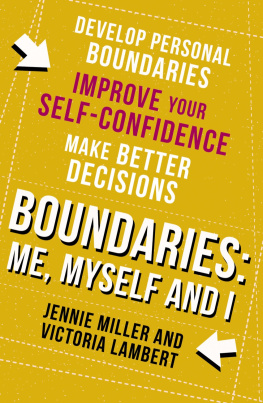 Jennie Miller - Boundaries, Step One: Me, Myself and I