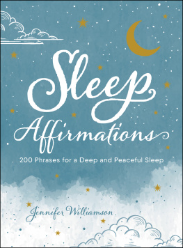 Jennifer Williamson - Morning Affirmations: 200 Phrases for an Intentional and Openhearted Start to Your Day