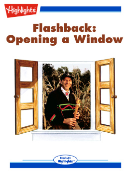 Highlights for Children Flashback: Opening a Window