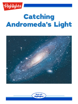 Ken Croswell - Catching Andromedas Light