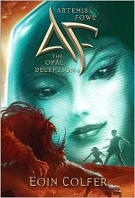 Eoin Colfer - Artemis Fowl, Book 04 the Opal Deception