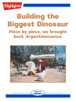 Don Lessem Building the Biggest Dinosaur