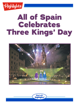 Natacha Sanz-Caballero All of Spain Celebrates Three Kings Day