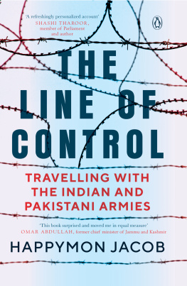 Happymon Jacob - The Line of Control: Travelling with the Indian and Pakistani Armies