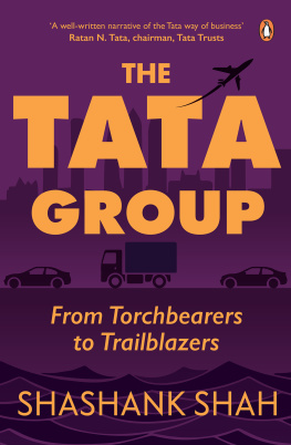 Shashank Shah The Tata Group: From Torchbearers to Trailblazers