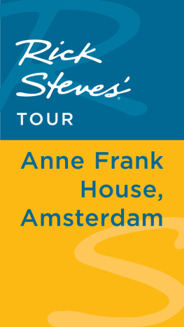 Rick Steves Rick Steves Tour: Anne Frank House, Amsterdam