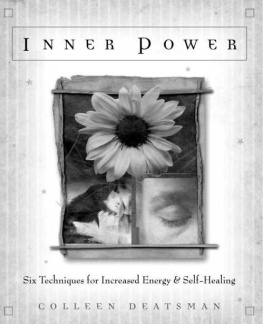 Colleen Deatsman - Inner Power: Six Techniques for Increased Energy & Self-Healing