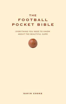 Gavin Cooke - The Football Pocket Bible