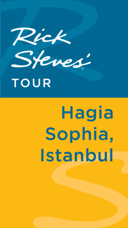 Lale Surmen Aran Rick Steves Tour: Hagia Sophia, Istanbul