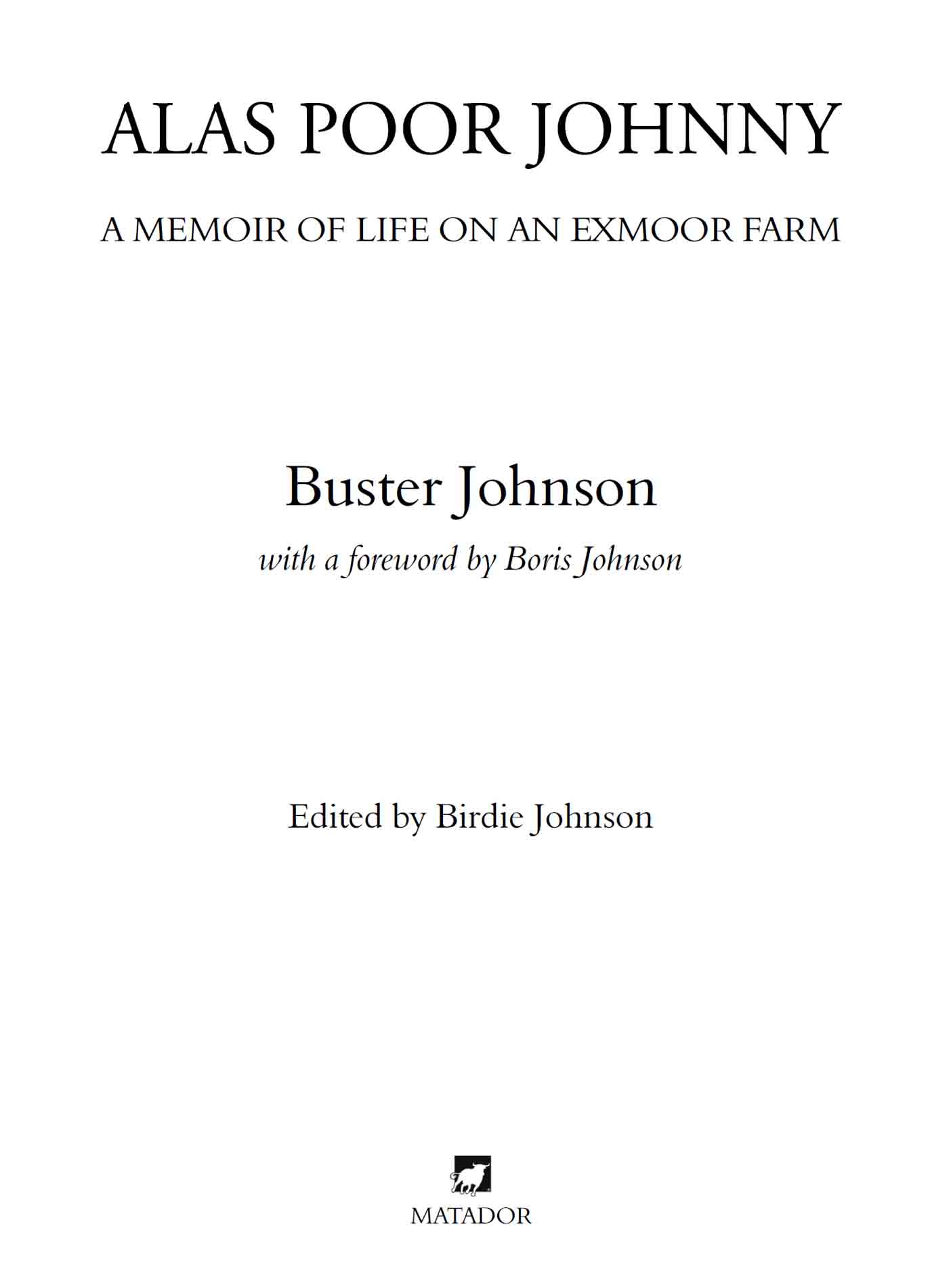 Copyright Buster Johnson 2015 Foreword Boris Johnson 2015 The moral right of - photo 1