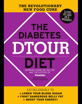 Barbara Quinn - The Diabetes Dtour Diet: The Revolutionary New Food Cure