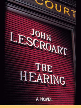 John Lescroart - The Hearing