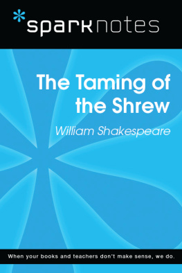 SparkNotes The Taming of the Shrew: SparkNotes Literature Guide