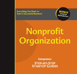 The Staff of Entrepreneur Media - Nonprofit Organization: Step-by-Step Startup Guide